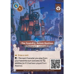 The Foundry, Axiom Bastion