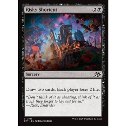 Risky Shortcut [FOIL]