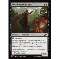 Streaking Oilgorger [FOIL]