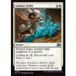Gallant Strike [FOIL]