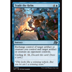 Trade the Helm [FOIL]