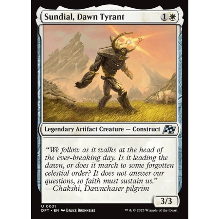 Sundial, Dawn Tyrant