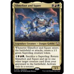 Slimefoot and Squee