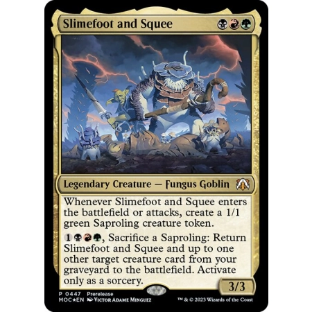 Slimefoot and Squee