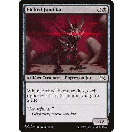 Etched Familiar