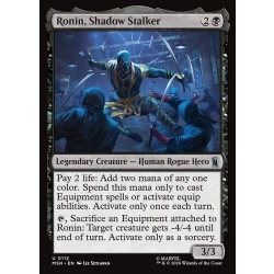 Ronin, Shadow Stalker