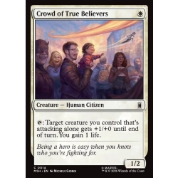 Crowd of True Believers