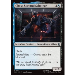 Ghost, Spectral Saboteur