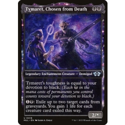 Tymaret, Chosen from Death