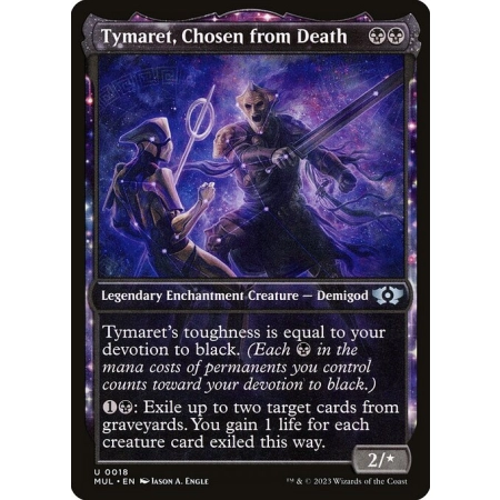 Tymaret, Chosen from Death