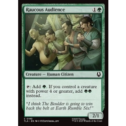 Raucous Audience