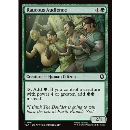 Raucous Audience